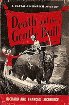 Death and the Gentle Bull by Richard…