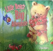 Little Bear's Big Adventure av Julia Hubery