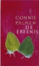 De erfenis by Connie Palmen