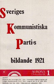 Sveriges kommunistiska parti:s bildande 1921