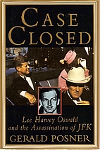 Case Closed: Lee Harvey Oswald and the…