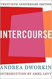 Intercourse de Andrea Dworkin