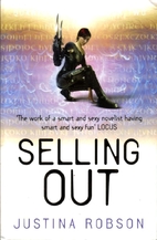 Selling Out by Justina Robson