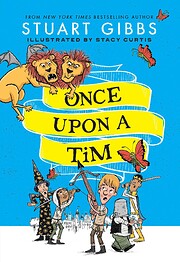 Once Upon A Tim (ARC) por Stuart Gibbs