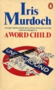 A Word Child por Iris Murdoch