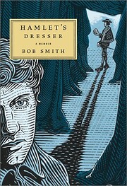 Hamlet's Dresser door Bob Smith