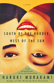 South of the Border, West of the Sun: A…