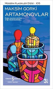 ARTAMONOVLAR por MAKSIM GORKI
