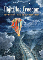 Flight for Freedom: The Wetzel Family’s…