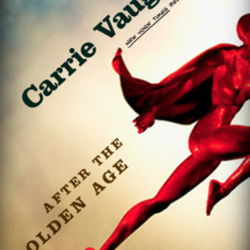 Dreams of the Golden Age by Carrie Vaughn Dreams of the Golden Age by Carrie Vaughn