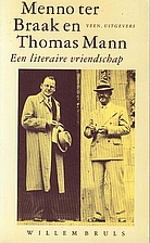 Menno ter Braak en Thomas Mann : een…