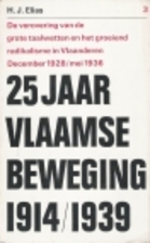 25 jaar Vlaamse Beweging 1914/1939 - 3: De…