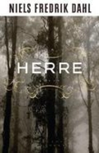 Herre : roman by Niels Fredrik Dahl