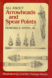 All about arrowheads and spear points de…