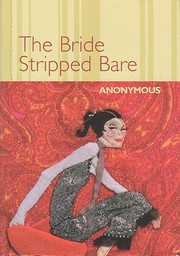The bride stripped bare book review