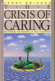 The Crisis of Caring: Recovering the Meaning…