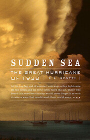 Sudden Sea: The Great Hurricane of 1938 di…
