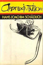 Approximation von Hans Joachim Schädlich