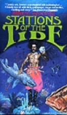 Stations of the Tide by Michael Swanwick