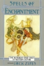 Spells of Enchantment: The Wondrous Fairy…