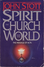 The Spirit the Church and the World: The…