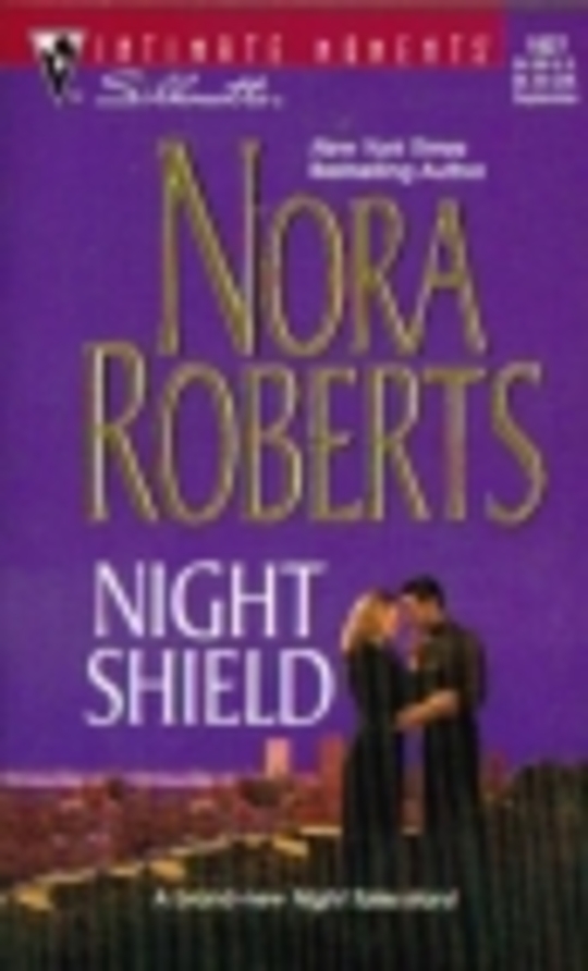 Night Shield By Nora Roberts | Librarything