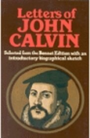 Letters of John Calvin af John Calvin
