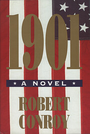 1901: A Novel de Robert Conroy