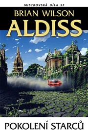 Pokolení starců by Brian W. Aldiss