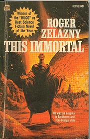 This Immortal de Roger Zelazny
