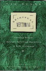 Spiritual mentoring : guiding people through…