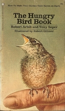 The hungry bird book by Robert S. Arbib