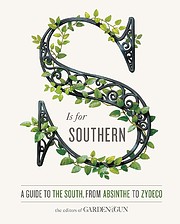 S Is for Southern: A Guide to the South,…