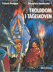 Trolddom i tågeskoven by Francois Bourgeon