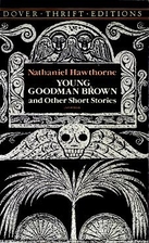Young Goodman Brown & Other Short Stories by…
