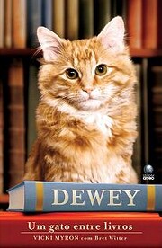 Dewey: The Small-Town Library Cat Who…