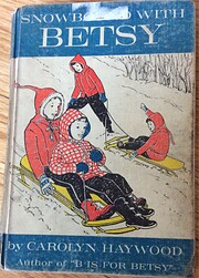 SNOWBOUND WITH BETSY de Carolyn Haywood