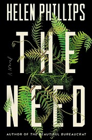The Need di Helen Phillips