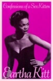 Confessions of a Sex Kitten av Eartha Kitt