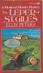 THE LEPER OF ST. GILES by Ellis Peters