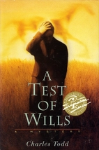 A Test of Wills by Charles Todd