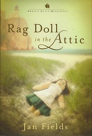 Rag Doll in the Attic (Annie's Attic…