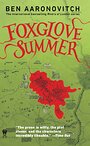 Foxglove summer - Ben Aaronovitch