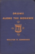 Drums along the Mohawk by Walter D. Edmonds