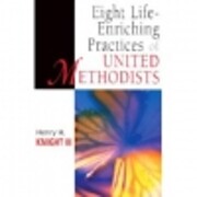 Eight Life-Enriching Practices of United…