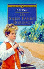 Puffin Classics: The Swiss Family Robinson…