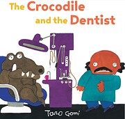 The Crocodile and the Dentist: (Illustrated…