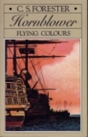 Flying Colors (Hornblower Saga Series No 7)…