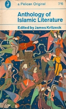 Anthology of Islamic Literature by James…