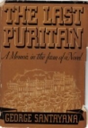 The Last Puritan: A Memoir in the Form of…